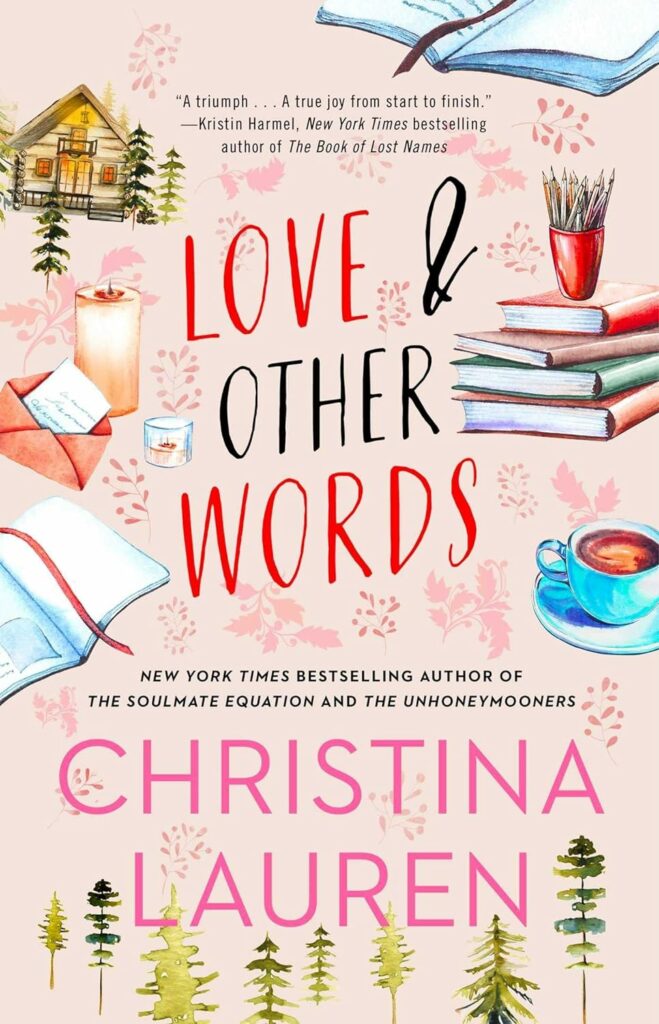 Love and Other Words Paperback by Christina Lauren
